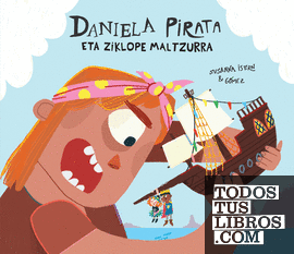 Daniela Pirata eta ziklope maltzurra