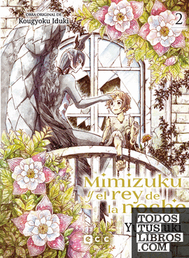 Mimizuku y el rey de la noche núm. 2 de 4