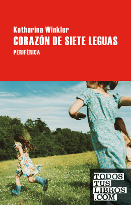 Corazón de siete leguas