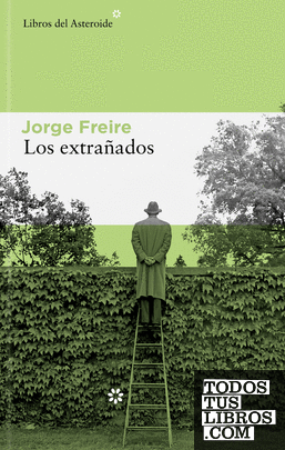 Los extrañados