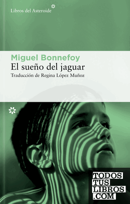 El sueño del jaguar