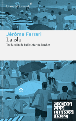 La isla La isla