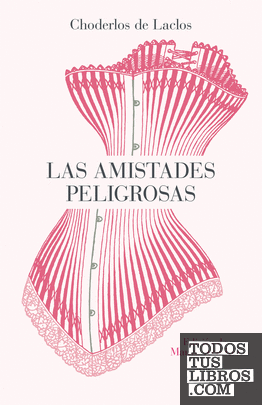 Las amistades peligrosas