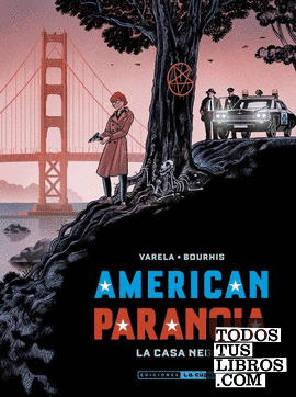 American Paranoia La Casa Negra