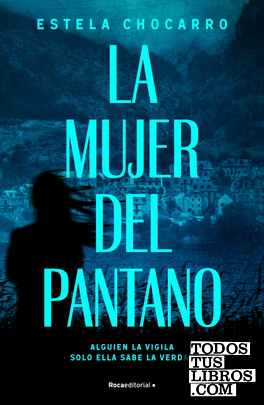 La mujer del pantano