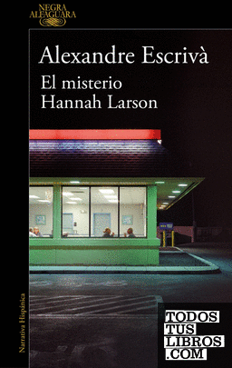El misterio Hannah Larson El misterio Hannah Larson