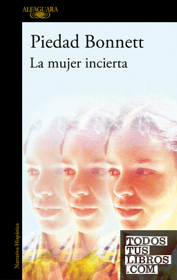 La mujer incierta