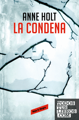 La condena (Hanne Wilhelmsen 10)