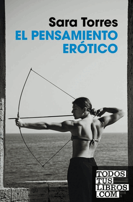 El pensamiento erótico El pensamiento erótico