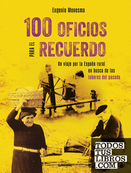 100 oficios para el recuerdo