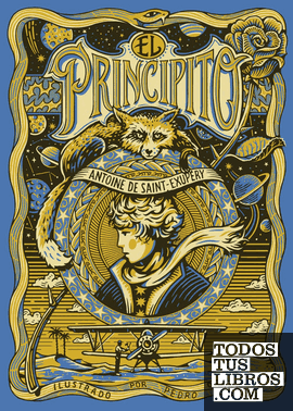 El Principito (edición Tapa Dura) de Antoine de Saint-Exupéry El Principito (edición Tapa Dura) de Antoine de Saint-Exupéry