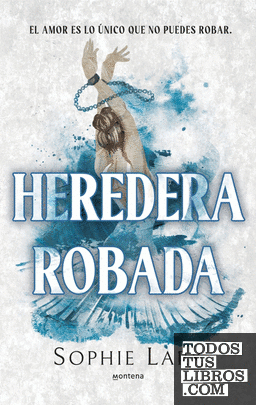 Heredera robada (Herencia brutal 2)