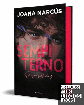 Sempiterno (edición especial limitada en tapa dura y con cantos tintados) (Bilogía Extraños 2)