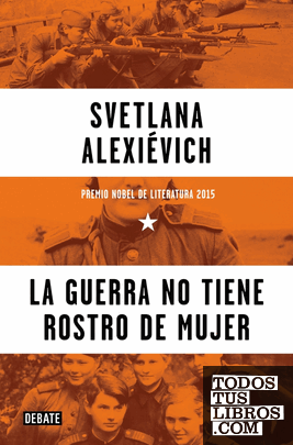 La guerra no tiene rostro de mujer