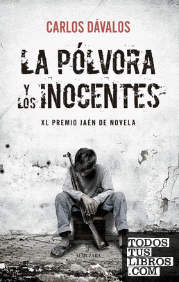 La pólvora y los inocentes