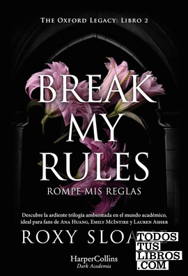 Break my rules