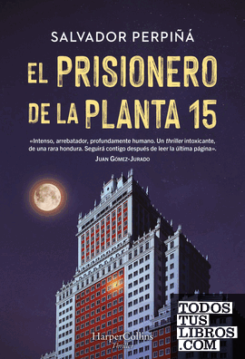 El prisionero de la planta 15 El prisionero de la planta 15