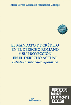 El mandato de crédito en el derecho romano y su proyección en el derecho actual