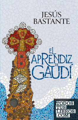 El aprendiz de Gaudí