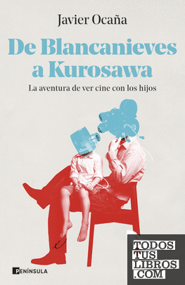 De Blancanieves a Kurosawa