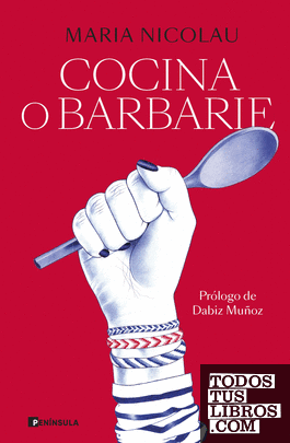 Cocina o barbarie