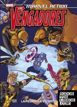 Marvel action los vengadores. the living nightmare 4