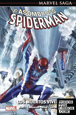 Marvel saga el asombroso spiderman. los muertos viven 54