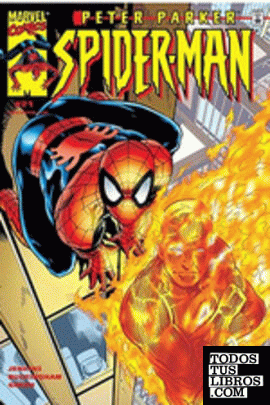 Marvel saga peter parker spiderman 1. los días de nuestra vida