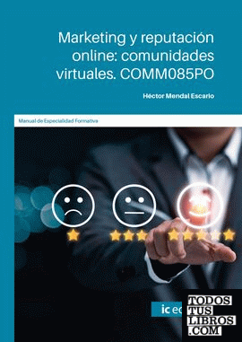 Marketing y reputación online: comunidades virtuales. COMM085PO