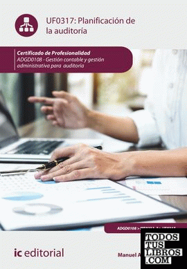 Planificación de la auditoría. ADGD0108 - Gestión contable y gestión administrativa para auditorías