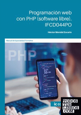 Programación web con PHP (software libre). IFCD044PO