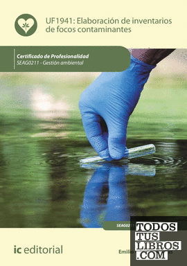 Elaboración de inventarios de focos contaminantes. SEAG0211 - Gestión ambiental