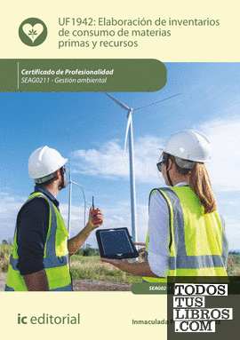 Elaboración de inventarios de consumo de materias primas y recursos. SEAG0211 - Gestión ambiental