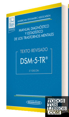 DSM-5-TR  Manual Diagnóstico y Estadístico de los Trastornos Mentales