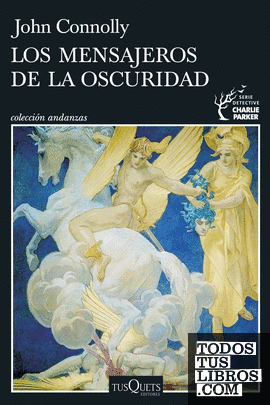 Los mensajeros de la oscuridad (Serie Charlie Parker 22)