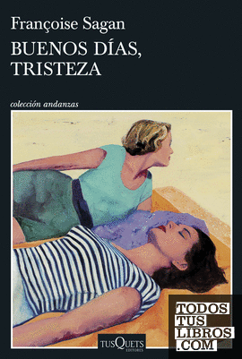 Buenos días, tristeza