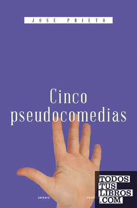 Cinco pseudocomedias