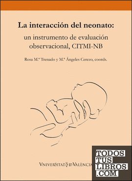 La interacción del neonato: un instrumento de evaluación observacional