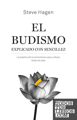 El budismo explicado con sencillez