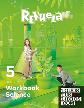 Science. Workbook. 5 Primary. Revuela