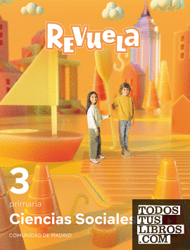 Ciencias Sociales. 3 Primaria. Revuela. Comunidad de Madrid