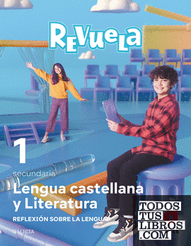 Lengua Castellana y Literatura. Bloque II. Reflexión sobre la Lengua. 1 Secundaria. Revuela. Galicia