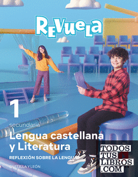 Lengua Castellana y Literatura. Bloque II. Reflexión sobre la Lengua. 1 Secundaria. Revuela. Castilla y León