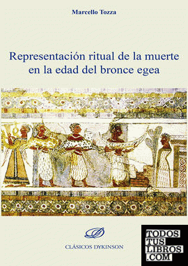Representación ritual de la muerte en la edad del bronce egea