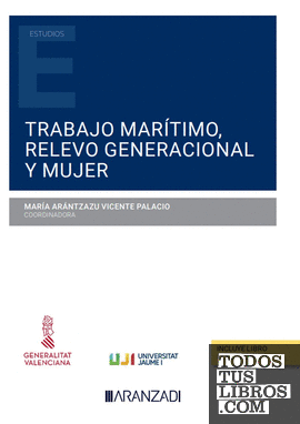 Trabajo marítimo, relevo generacional y mujer (Papel + e-book)