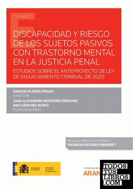 Discapacidad y riesgo de los sujetos pasivos con trastorno mental en la justicia penal (Papel + e-book)