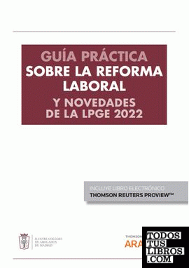 Guía práctica sobre la reforma laboral y novedades de la LPGE 2022 (Personalización Especial ICAM) (Papel + e-book)