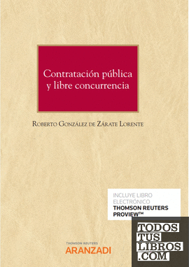 Contratación pública y libre concurrencia (Papel + e-book)