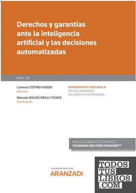 Derechos y garantías ante la inteligencia artificial y las decisiones automatizadas (Papel + e-book)