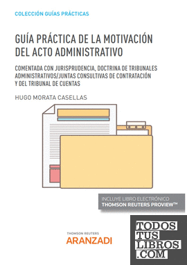 Guía Práctica de la Motivación del acto administrativo (Papel + e-book)